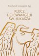 Klucz do Ewangelii w. ukasza, Ry Grzegorz