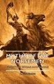 Myths of the Norsemen - From the Eddas and Sagas, Guerber H. A.