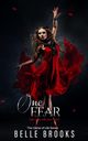 One Fear, Brooks Belle