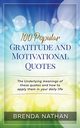 100 Popular Gratitude and Motivational Quotes, Nathan Brenda