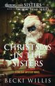 Christmas in The Sisters, Willis Becki
