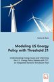 Modeling US Energy Policy with Threshold 21, Bassi Andrea M.