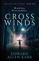 Crosswinds, Karr Edward Allen