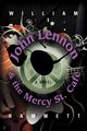 John Lennon and the Mercy Street Caf, Hammett William