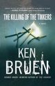 The Killing of the Tinkers, Bruen Ken