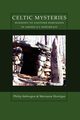 Celtic Mysteries Windows to Another Dimension in America's Northeast, Imbrogno Philip