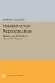Shakespearean Representation, Felperin Howard M.