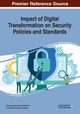 Impact of Digital Transformation on Security Policies and Standards, 