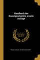 Handbuch der Kunstgeschichte, zweite Auflage, Kugler Franz
