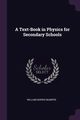 A Text-Book in Physics for Secondary Schools, Mumper William Norris
