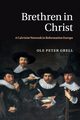 Brethren in Christ, Grell Ole Peter