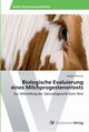 Biologische Evaluierung eines Milchprogesterontests, Prunner Isabella