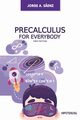 Precalculus for Everybody, Senz Jorge A