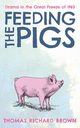 Feeding the Pigs, Brown Thomas Richard