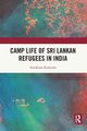 Camp Life of Sri Lankan Refugees in India, Kulandai Arockiam