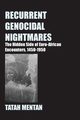 Recurrent Genocidal Nightmares, Mentan Tatah