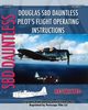 Douglas SBD Dauntless Pilot's Flight Operating Instructions, Navy United States
