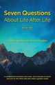 7 Questions About Life After Life, Spring Cynthia