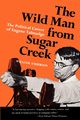 The Wild Man from Sugar Creek, Anderson William