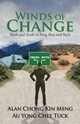 Winds of Change, Alan Chong Kin Meng