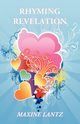 Rhyming Revelation, Lantz Maxine