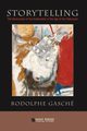 Storytelling, Gasch Rodolphe