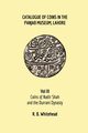 Catalogue of Coins in the Panjab Museum, Lahore, Vol III, Whitehead R. B.