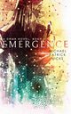 Emergence, Hicks Michael Patrick
