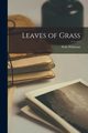 Leaves of Grass, Whitman Walt