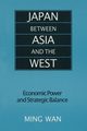 Japan Between Asia and the West, Wan Ming