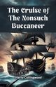 The Cruise of the Nonsuch Buccaneer, Collingwood Harry