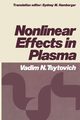 Nonlinear Effects in Plasma, Tsytovich V.
