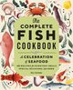 The Complete Fish Cookbook, Colombatto Dani