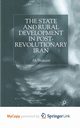 State and Rural Development in the Post-Revolutionary Iran, Shakoori A.