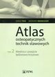 Atlas osteopatycznych technik stawowych Tom 2, Tixa Serge, Ebenegger Bernard