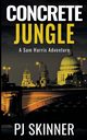Concrete Jungle, Skinner PJ