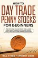 How to Day Trade Penny Stocks for Beginners, Bill Sykes