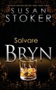 Salvare Bryn, Stoker Susan