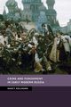 Crime and Punishment in Early Modern Russia, Kollmann Nancy