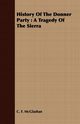 History of the Donner Party, McGlashan Charles Fayette