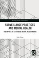 Surveillance Practices and Mental Health, Desai Suki