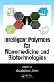 Intelligent Polymers for Nanomedicine and Biotechnologies, 