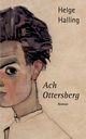 Ach Ottersberg, Halling Helge