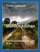 Mordsmdchen, Lukasch Peter