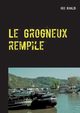 Le Grogneux rempile, Rivaldi Iris