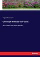 Christoph Willibald von Gluck, Reissmann August
