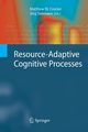 Resource-Adaptive Cognitive Processes, 