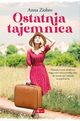 Ostatnia tajemnica, Ziobro Anna
