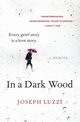 In a Dark Wood, Luzzi Joseph