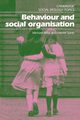 Behaviour and Social Organisation, Reiss Michael